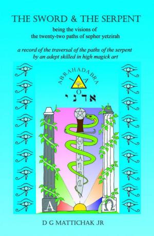 Cover of the book The Sword & The Serpent by Janet Boyer