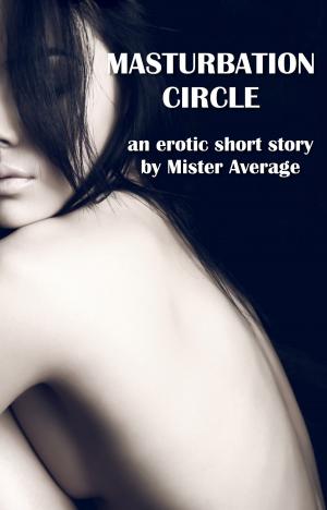 Cover of the book Masturbation Circle by Lina Pearl