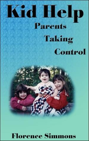 bigCover of the book Kid Help (Parents Taking Control) by 