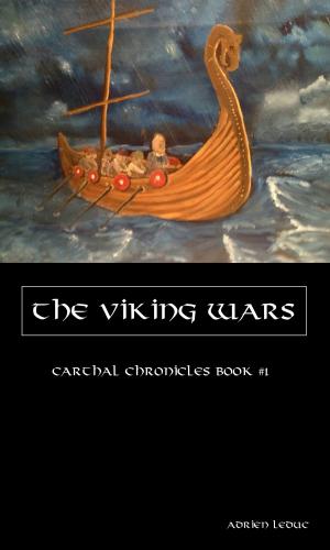Cover of the book The Viking Wars (Carthal Chronicles Book #1) by John M. Davis