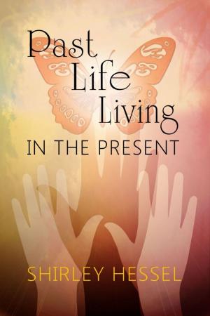 Book cover of Past Life Living in the Present