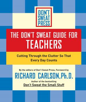 Cover of the book The Don't Sweat Guide for Teachers by Chris Christie