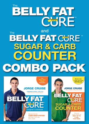 Cover of the book The Belly Fat Cure Sugar & Carb Counter REVISED by Eldon Taylor
