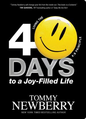 Cover of the book 40 Days to a Joy-Filled Life by Tyndale, Ronald A. Beers