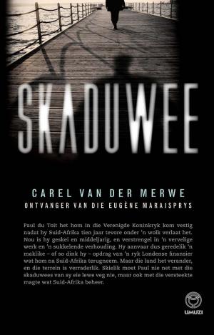 Cover of the book Skaduwee by Max du Preez