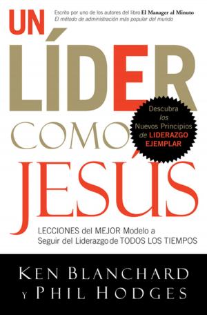 Cover of the book Un líder como Jesús by John C. Maxwell