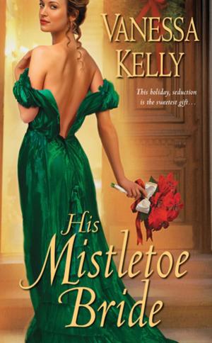 Cover of the book His Mistletoe Bride by Amy Lillard