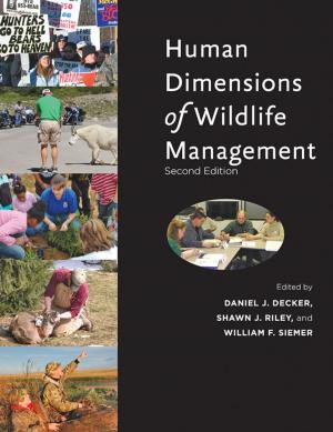 Cover of the book Human Dimensions of Wildlife Management by Christopher Star
