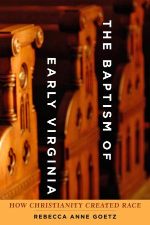 Cover of the book The Baptism of Early Virginia by Lauren J. Germain