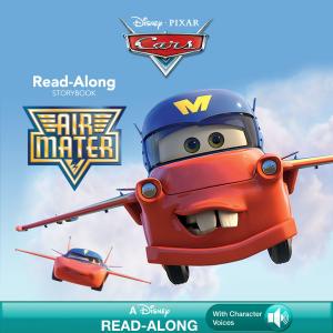 Cover of the book Air Mater Read-Along Storybook by Marvel Press