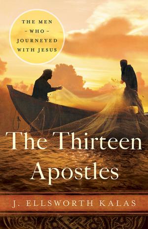 Cover of the book The Thirteen Apostles by Tom Berlin