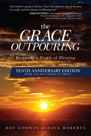 Cover of the book The Grace Outpouring by Malesa Breeding, Jerry E. Whitworth, Jerry Whitworth, Dana Hood