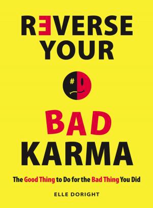 Cover of the book Reverse Your Bad Karma by Jan McCracken