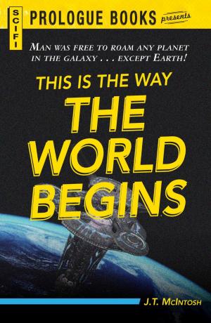 Cover of the book This is the Way the World Begins by Dan J Marlowe