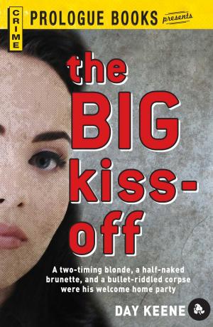 Cover of the book The Big Kiss-Off by Shelly Hagen