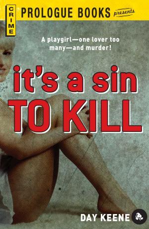 Cover of the book It's a Sin to Kill by Dan J Marlowe