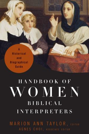 Cover of the book Handbook of Women Biblical Interpreters by Davis Bunn