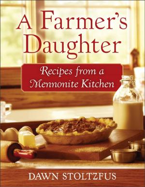 Cover of the book A Farmer's Daughter by Jen Turano