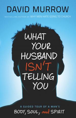 Cover of the book What Your Husband Isn't Telling You by Beverly Lewis
