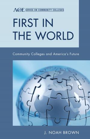 Cover of the book First in the World by John H. Kranzler, Marissa P. Levy