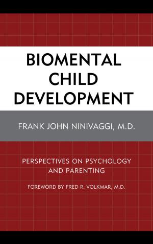 Cover of the book Biomental Child Development by James P. Davis