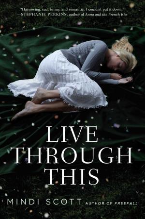 Cover of the book Live Through This by Carolyn Keene