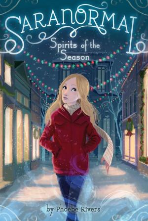 Cover of the book Spirits of the Season by Cynthia Rylant