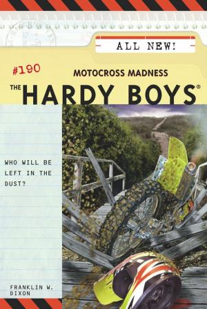 Cover of the book Motocross Madness by Franklin W. Dixon