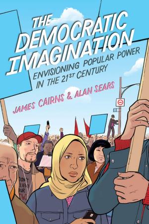 Cover of the book The Democratic Imagination by Monica Heller, Bonnie McElhinny