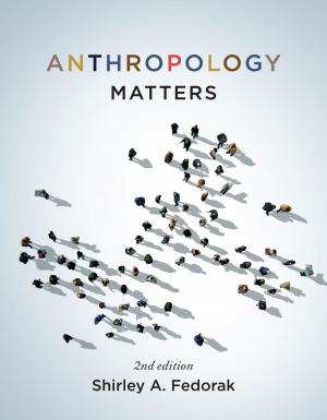 Cover of the book Anthropology Matters, Second Edition by Jason Brown