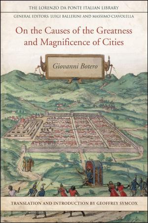 Cover of the book On the Causes of the Greatness and Magnificence of Cities by Northrop Frye