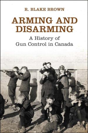 Cover of the book Arming and Disarming by Mildred A. Schwartz, Raymond Tatalovich