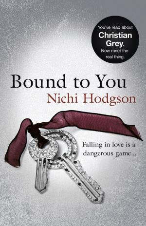 Cover of the book Bound to You by Anthony Riches