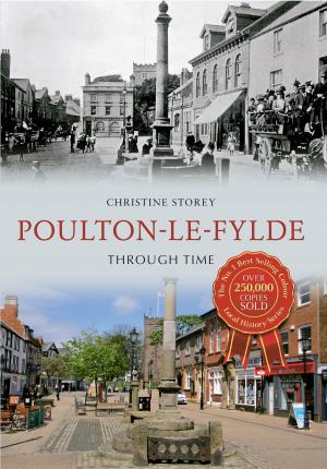 Cover of the book Poulton-le-Fylde Through Time by P.G. Maxwell-Stuart
