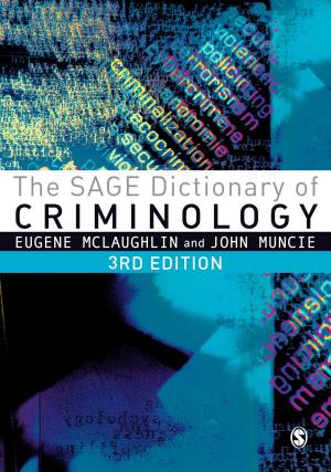 Cover of the book The SAGE Dictionary of Criminology by Dr Sven Windahl, Dr Benno Signitzer, Jean T Olson