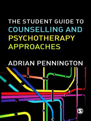 Book cover of The Student Guide to Counselling & Psychotherapy Approaches