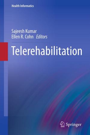 Cover of the book Telerehabilitation by Tshilidzi Marwala
