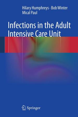 Cover of the book Infections in the Adult Intensive Care Unit by Michael Blackstaff