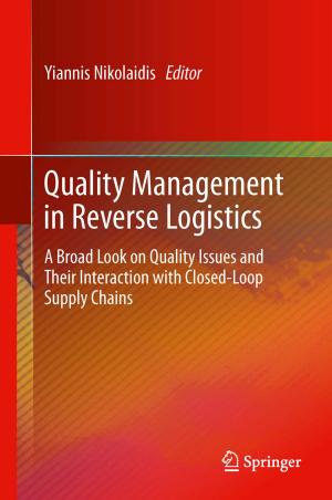 Cover of the book Quality Management in Reverse Logistics by Clarisse Sieckenius de Souza, Luciana Cardoso de Castro Salgado, Carla Faria Leitão