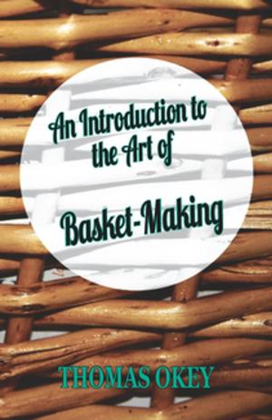 Book cover of An Introduction to the Art of Basket-Making