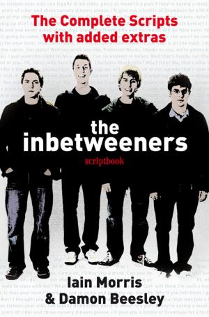 Cover of the book The Inbetweeners Scriptbook by Graham Masterton