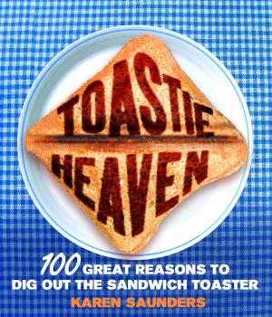Cover of the book Toastie Heaven by Maggie Ford