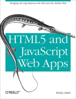 Cover of the book HTML5 and JavaScript Web Apps by Dr. Paul Andrew Watters