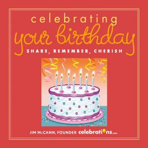 Cover of the book Celebrating Your Birthday by Lynn Johnston