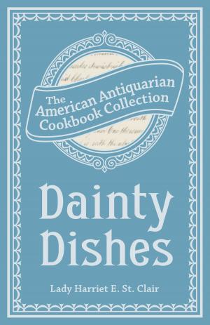 Cover of the book Dainty Dishes by Jasper J. Mirabile Jr.