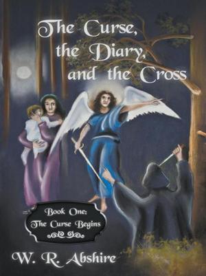 Cover of the book The Curse, the Diary and the Cross by Barbara A. F. Brehon
