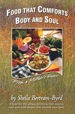 bigCover of the book Food That Comforts Body and Soul by 