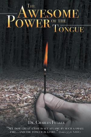Cover of the book The Awesome Power of the Tongue by H. Jack Morris