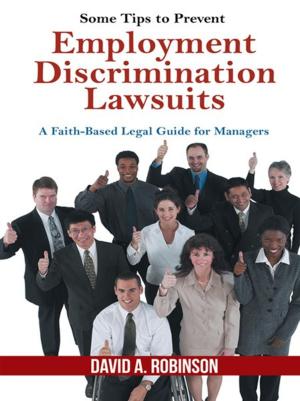 Book cover of Some Tips to Prevent Employment Discrimination Lawsuits