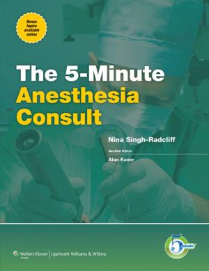 Cover of the book 5-Minute Anesthesia Consult by Michael W. Mulholland, Gerard M. Doherty